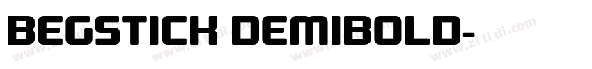 Begstick DemiBold字体转换